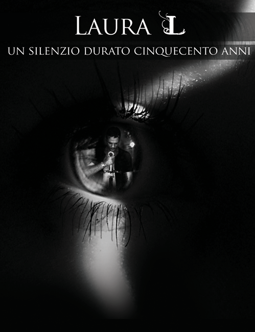 Laura L. — Un silenzio durato cinquecento anni